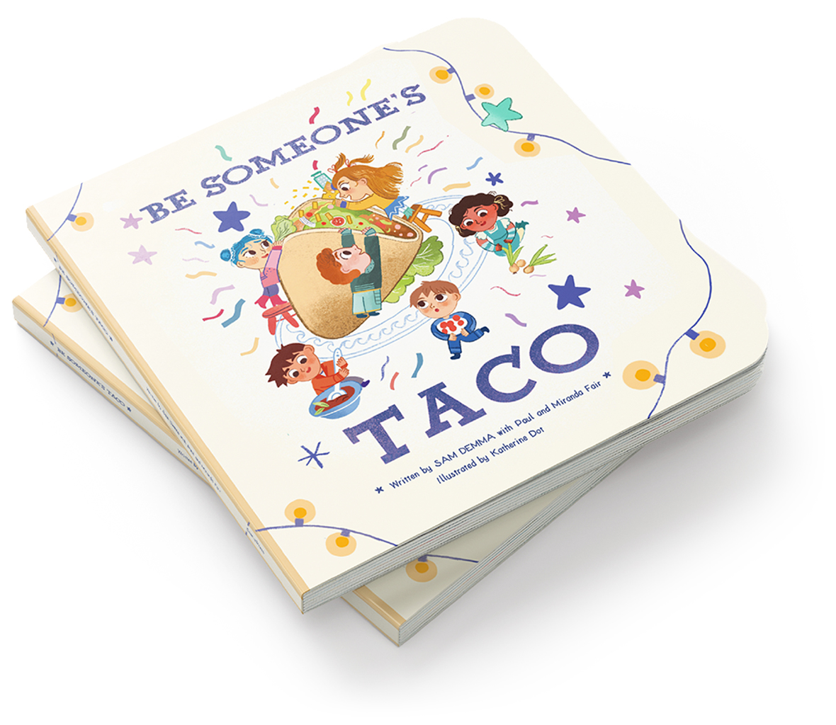 books Be Someone's Taco book cover