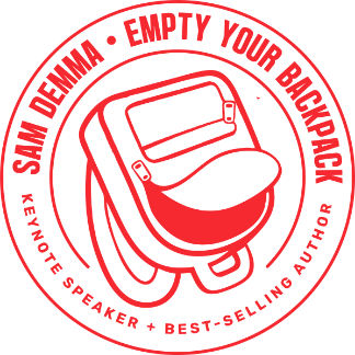 Sam Demma Empty Your Backpack. Keynote Speaker and Bestselling Author
